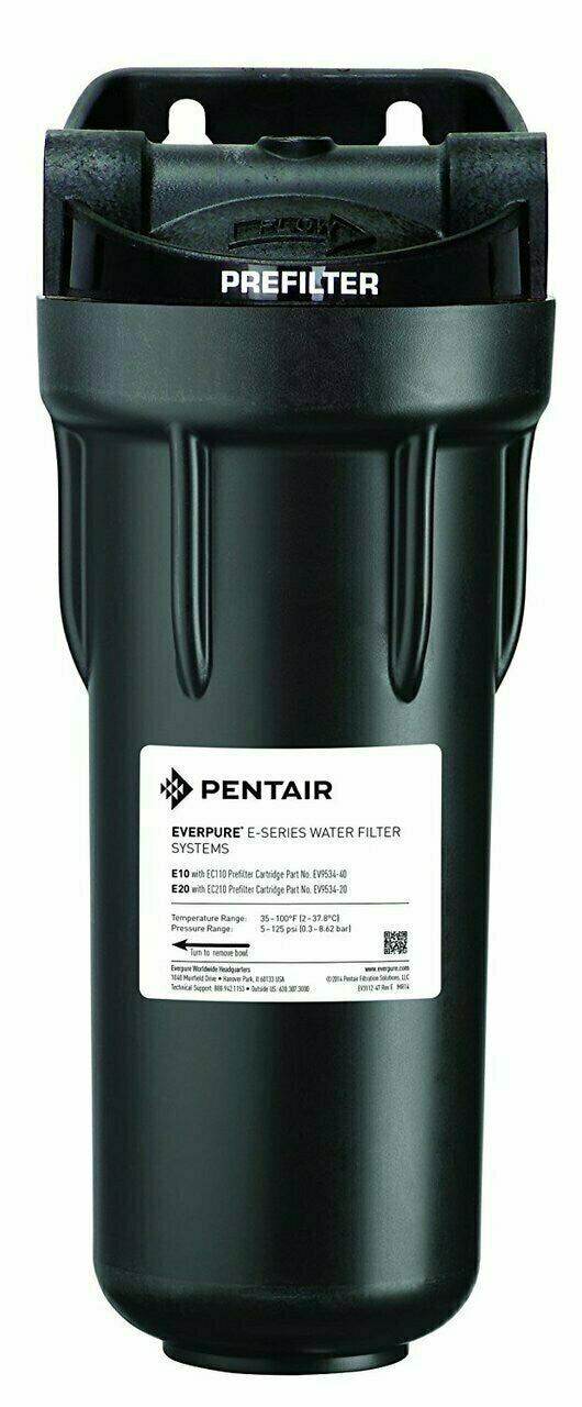 EV9795-80 $138 Pentair Everpure E-10 (10" Prefilter System)